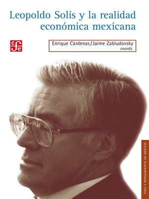 cover image of Leopoldo Solís y la realidad Económica